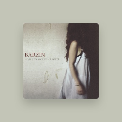 Listen to Barzin, watch music videos, read bio, see tour dates & more!