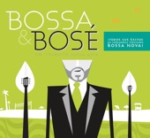 Bossa & Bose - Olvídame Tú