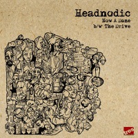Now a Daze / The Drive - EP - Headnodic