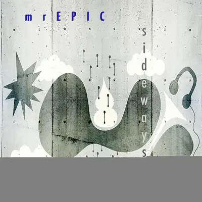 Hör dir „Sideways - EP“ von Mr. Epic an