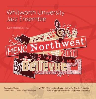 MENC Northwest 2011 Whitworth University Jazz Ensemble