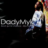 Brille En Moi — Dady Myk