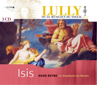 Lully ou le Musicien du Soleil vol. 7 - Isis