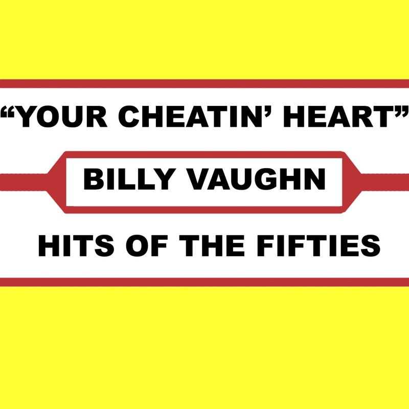 Your Cheatin' Heart