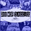 Doo-Wop Classics Vol. 18 [Relic Records]