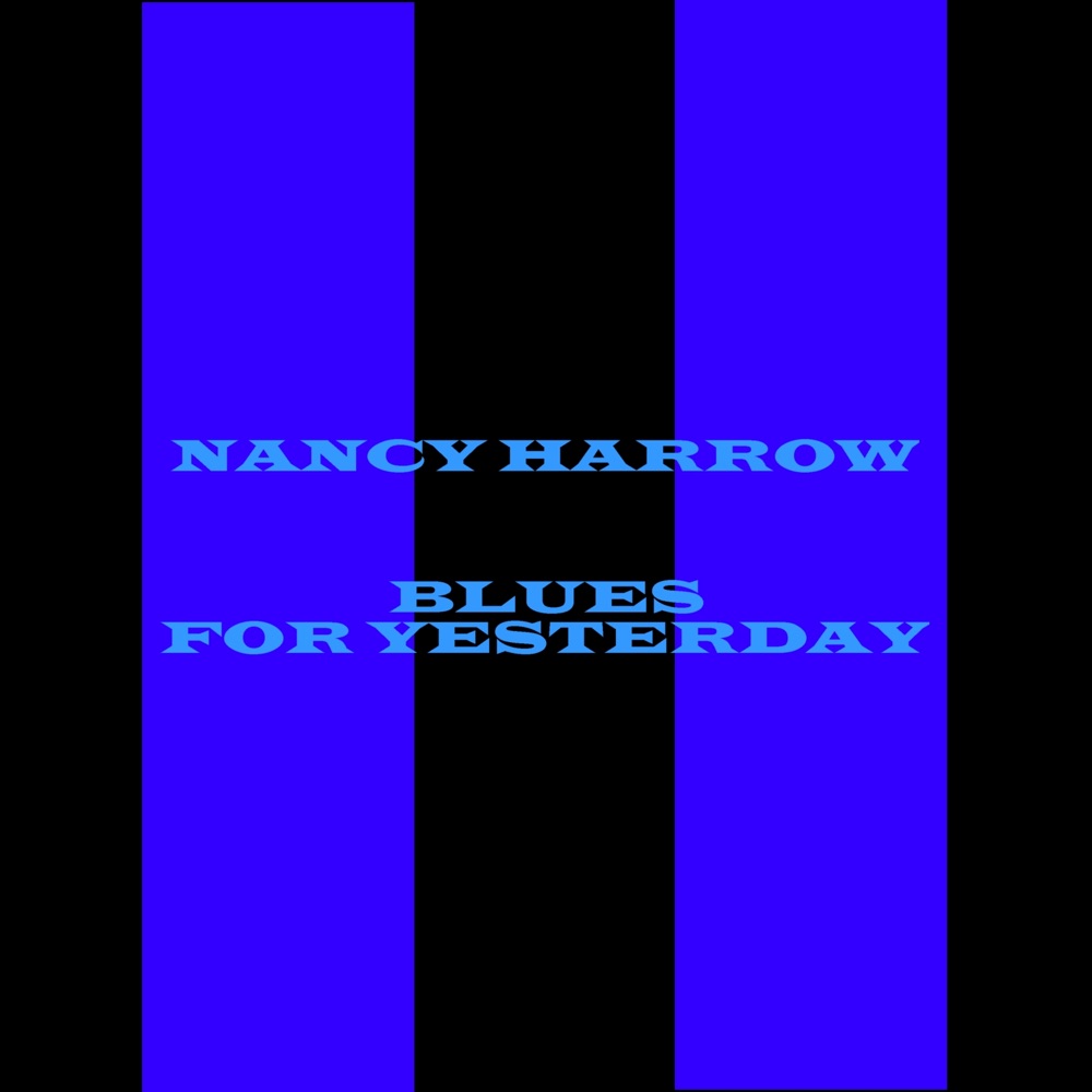 Обложка альбома «Blues For Yesterday» — Nancy Harrow