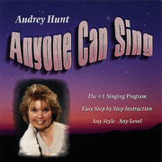 Anyone Can Sing - Vocal Lessons - Audrey Hunt