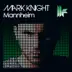 Mannheim (Original Club Mix) song reviews