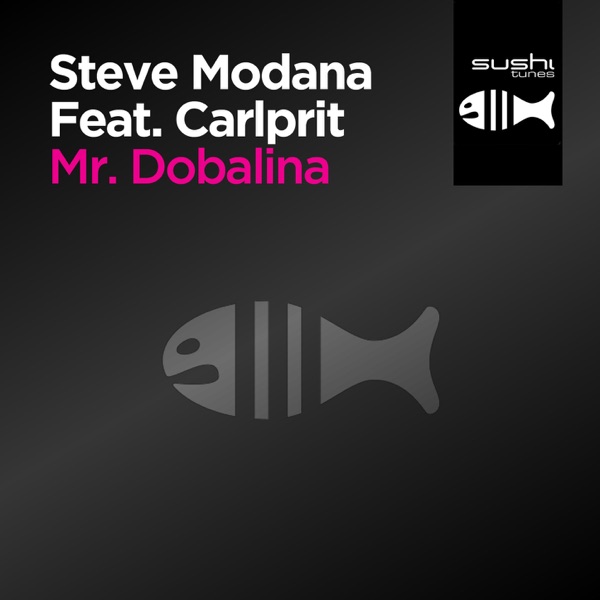 Mr. Dobalina (feat. Carlprit)