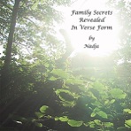Family Secrets Revealed In Verse Form