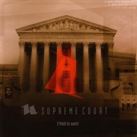 Supreme Court - Next Exit Extinction