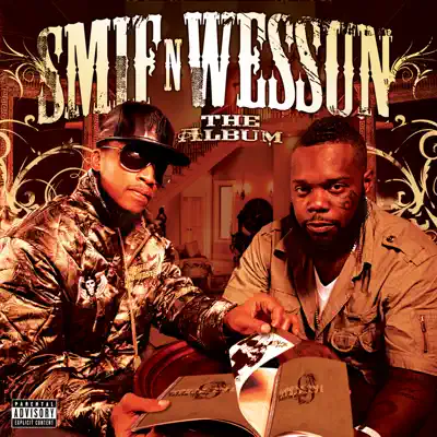 The Album - Smif-N-Wessun The Album - Smif-N-Wessun