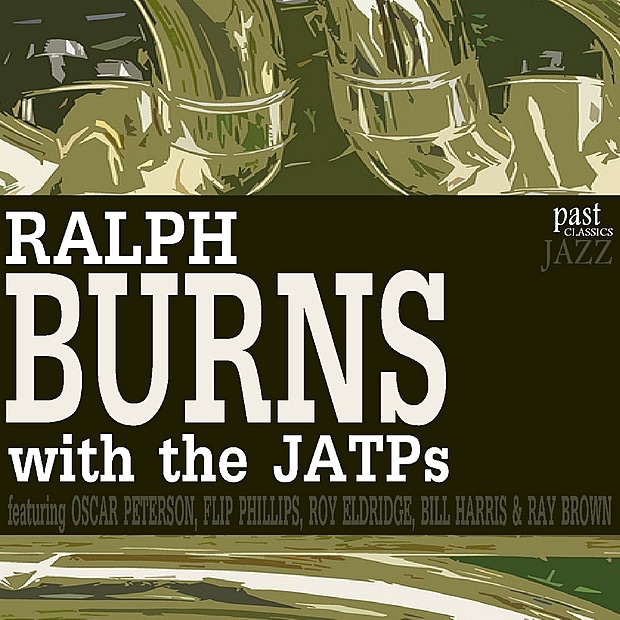 Обложка альбома «Ralph Burns With the JATPs» — Ralph Burns & The JATPs