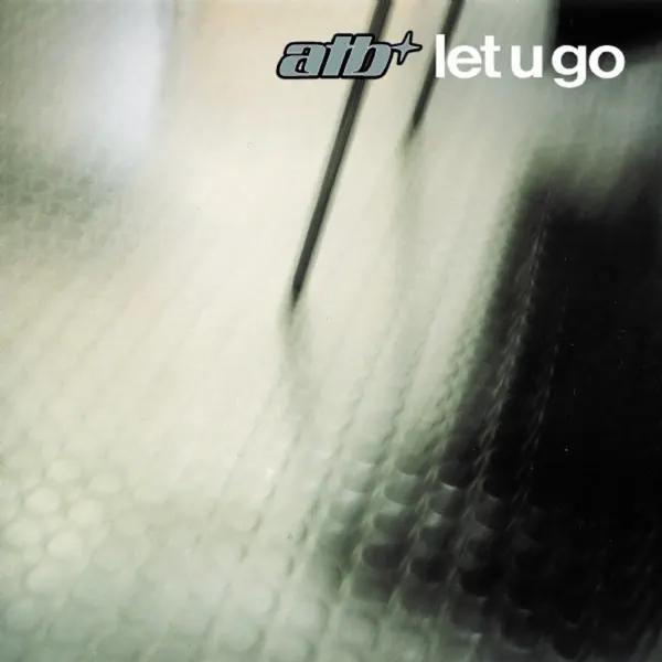Let U Go (Clubb Mix) — ATB
