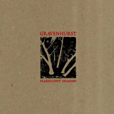 Ascolta 'Flashlight Seasons' di Gravenhurst