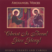 Canon Ode 3 - Nativity of Christ - Byzantine/Russian Greek Chant