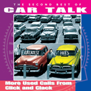 The Second Best of Car Talk: More Used Calls from Click and Clack - Car Talk & Click & Clack