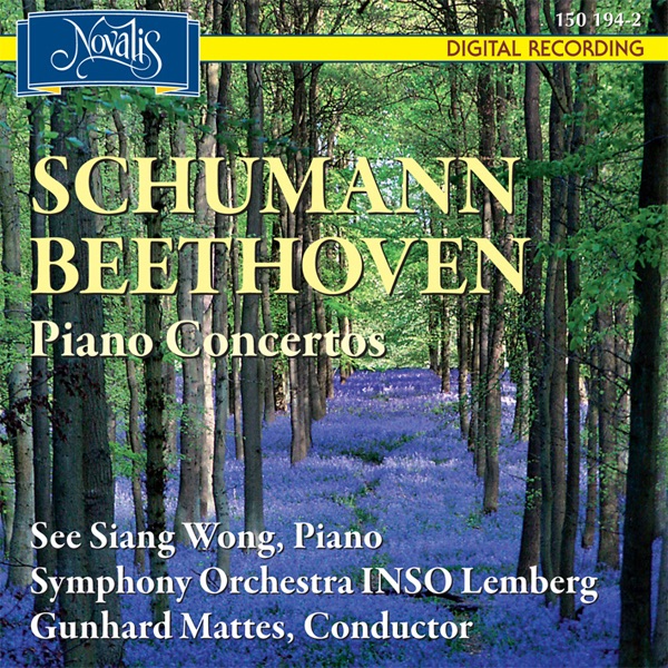 Schumann & Beethoven: Piano Concertos
