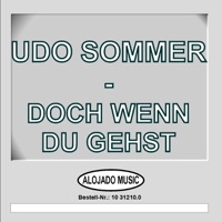Udo Sommer - Doch wenn du gehst