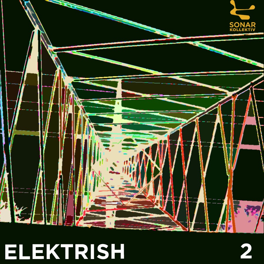 Sonar Kollektiv - Elektrish Compilation 2