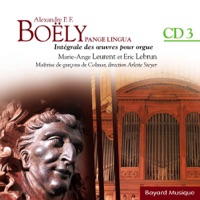 Boëly: Pange Lingua: L'année Liturgique de la Sainte-Trinité Au Jour Des Morts, Vol. 3 - Marie-Ange Leurent & Eric Lebrun
