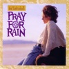 Pray for Rain