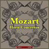Philharmonia Orchestra, Herbert von Karajan & Dennis Brain - Mozart: Horn Concertos (Remastered) bild