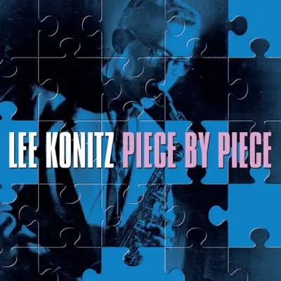 Piece By Piece - Motion & Very Cool - Lee Konitz Piece By Piece - Motion & Very Cool - Lee Konitz
