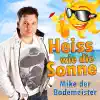 Heiss Wie Die Sonne