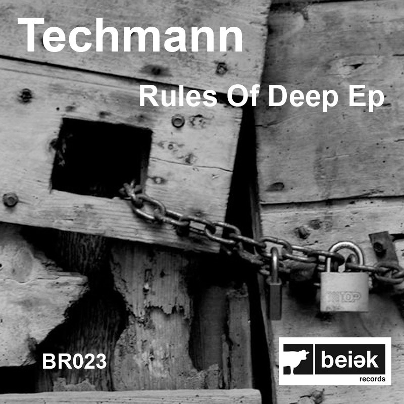 Обложка альбома «Rules of Deep - EP» — Techmann
