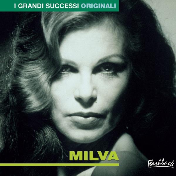 Обложка альбома «Milva - I grandi successi originali» — Milva