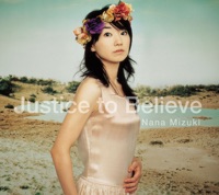 Justice to Believe/アオイイロ - EP - Nana Mizuki