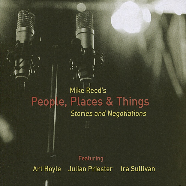 Обложка альбома «Stories and Negotiations» — Mike Reed's People Places & Things