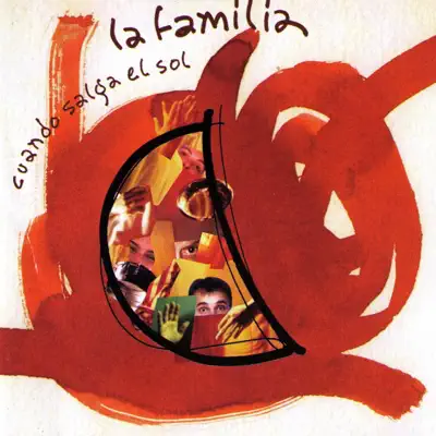 Cuando Salga el Sol - La Familia Cuando Salga el Sol - La Familia