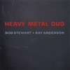 Ray Anderson & Bob Stewart