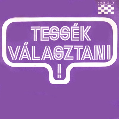 Oly csábító a holdvilág; Te vagy az (Tessék választani 1975) (Hungaroton Classics) - Single