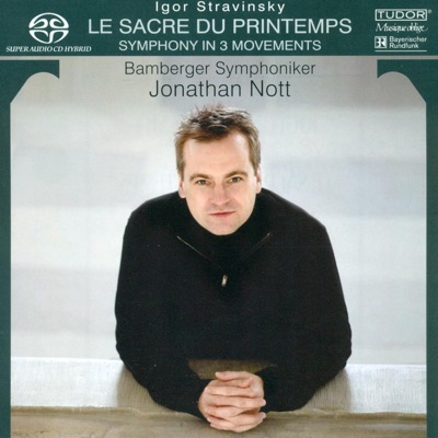 Stravinsky: The Rite of Spring & Symphony In 3 Movements