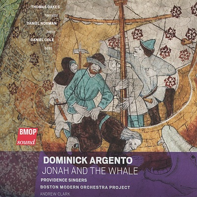 Dominick Argento: Jonah and the Whale