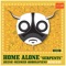Serpents ( Deenk Rmx ) [Deenk Rmx] - Home Alone & Deenk lyrics