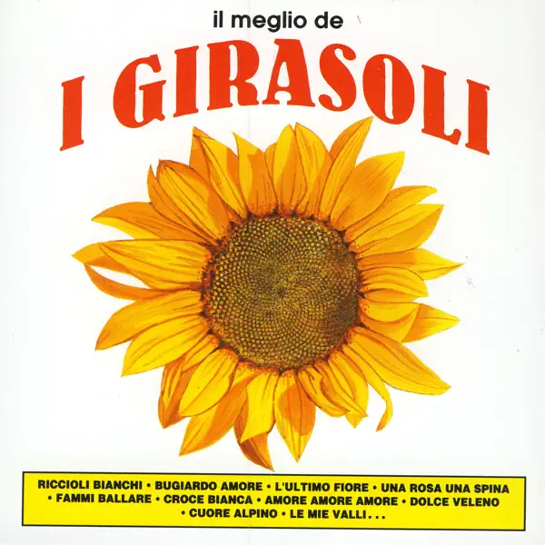 Bugiardo Amore — I Girasoli