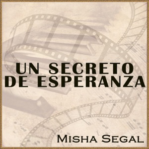 Un Secreto de Esperanza (A Beautiful Secret) [Motion Picture Soundtrack]