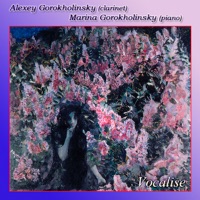 Vocalise - Alexey Gorokholinsky & Marina Gorokholinsky