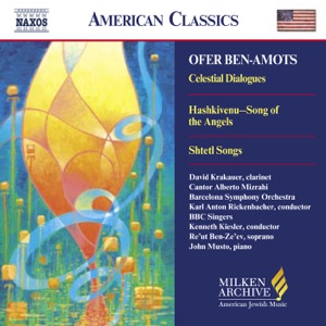 Ben-Amots: Celestial Dialogues - Hashkivenu - Shtetl Songs