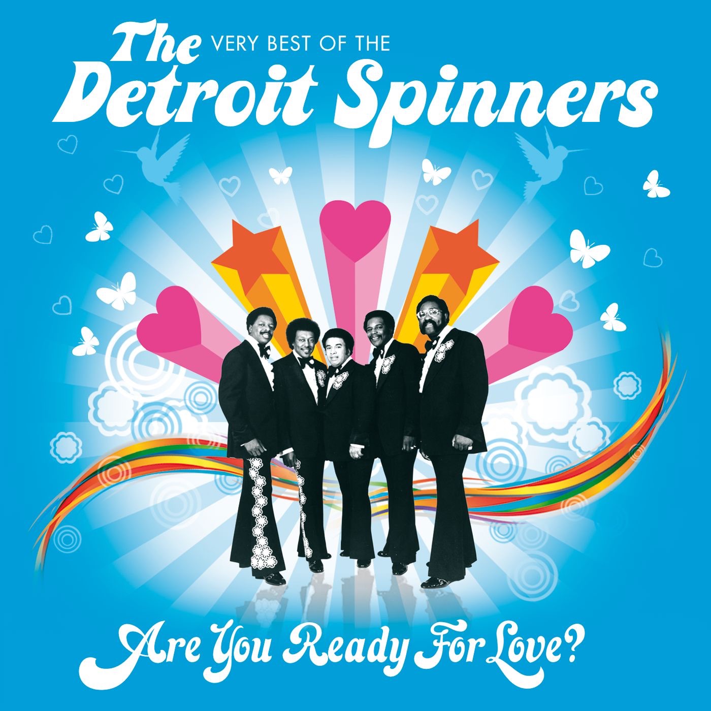 Are You Ready for Love? - The Very Best of the Detroit Spinners