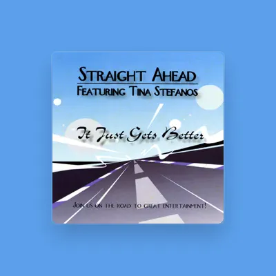 Listen to Straight Ahead, watch music videos, read bio, see tour dates & more!