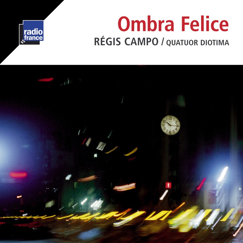Обложка альбома «Campo: Ombra Felice» — Quatuor Diotima