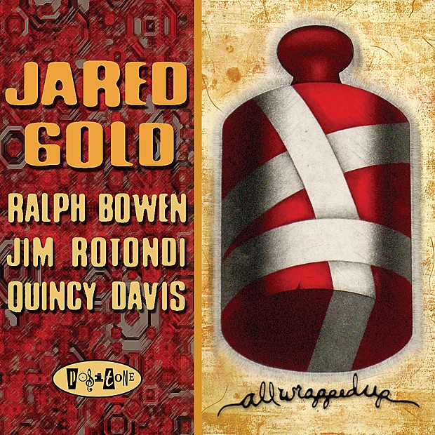 Обложка альбома «All Wrapped Up» — Jared Gold, Ralph Bowen, Jim Rotondi & Quincy Davis