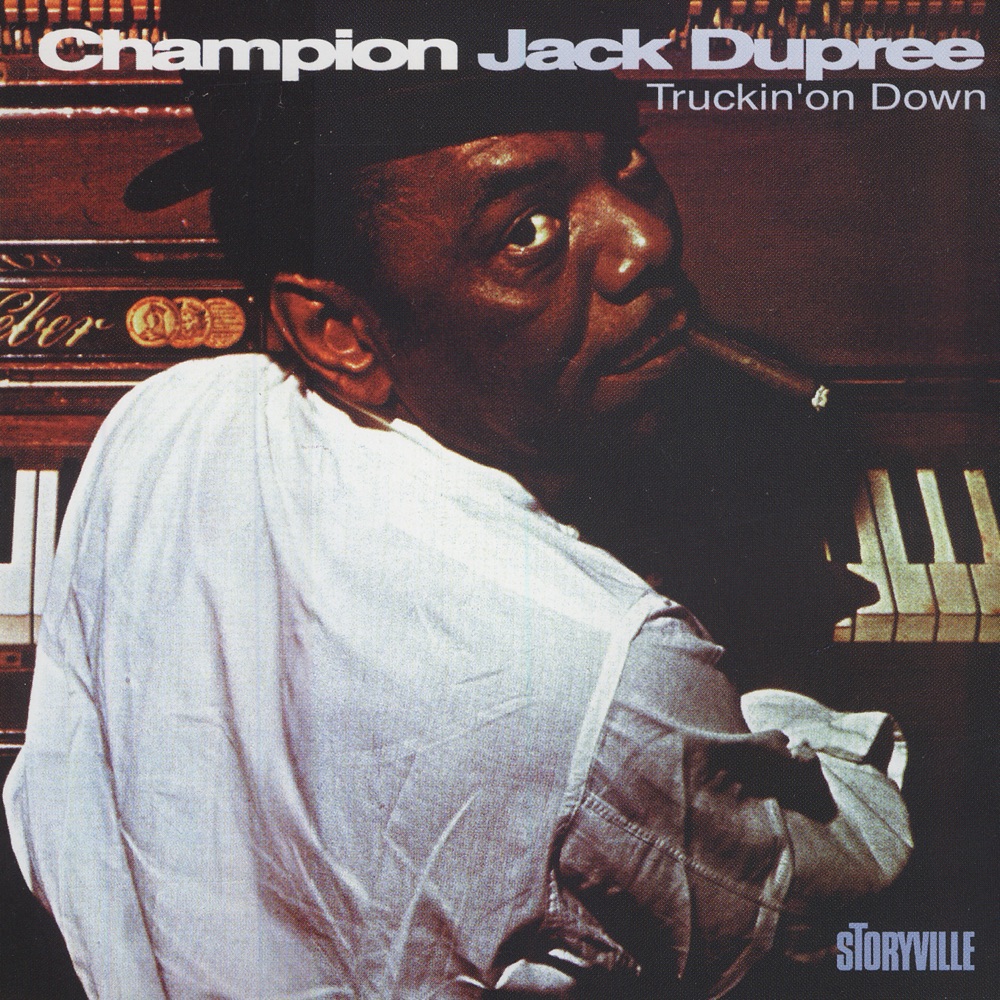 Обложка альбома «Truckin' On Down» — Champion Jack Dupree