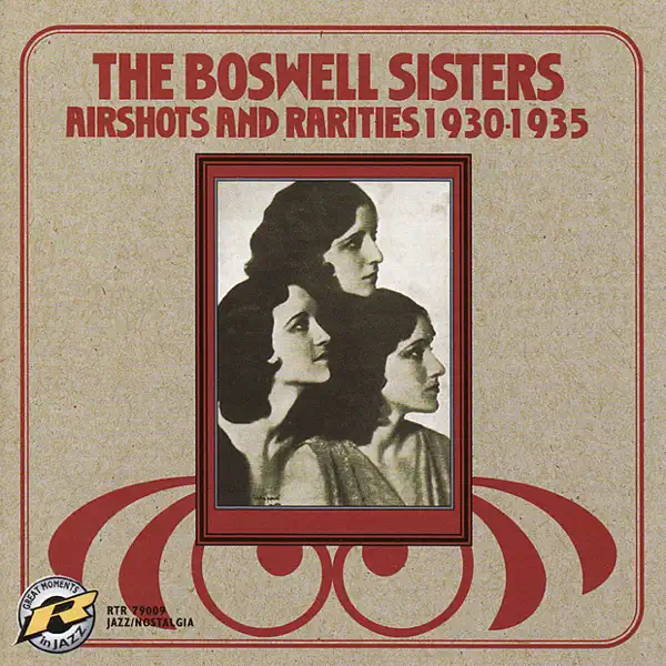 Gee, But I'd Like to Make You Happy — The Boswell Sisters