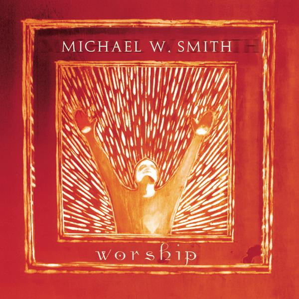 Let It Rain — Michael W. Smith
